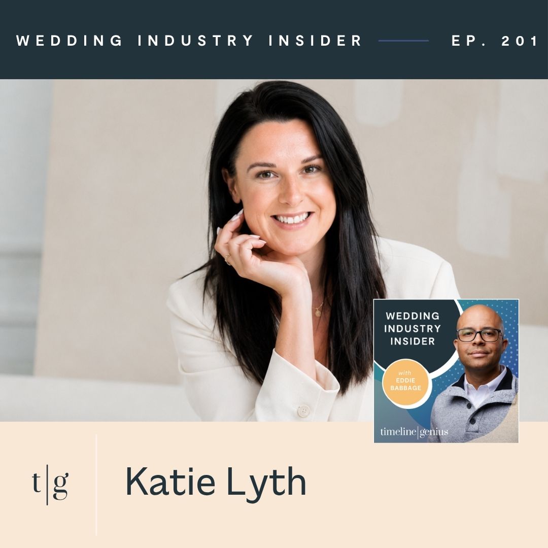 Wedding Industry Insider episode 201 with Eddie Babbage and Katie Lyth